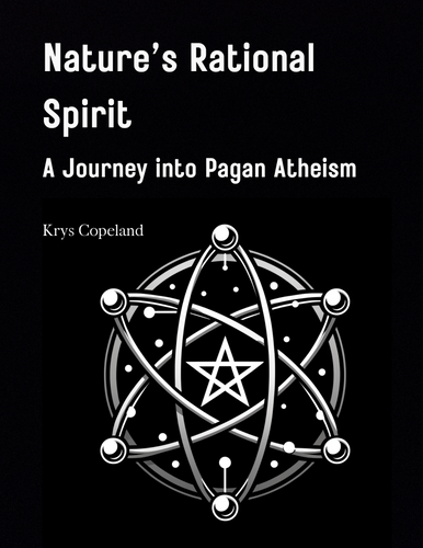 Nature's Rational Spirit: A Journey into Pagan Atheism by Krys Copeland (Paperback) (Pre-order)