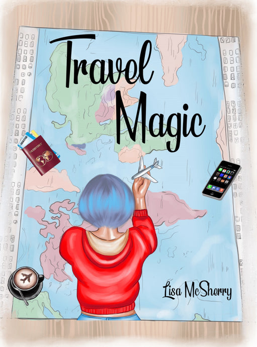 Travel Magic by Lisa McSherry (Paperback)