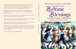 Beltane Blessings and the Wisdom of Rhiannon by iRev. Sarah Heartsong (Spiral Bound)