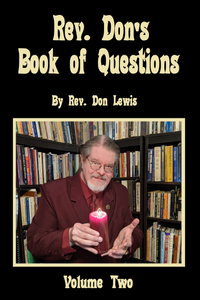 Rev. Don's Book of Questions, Vol. 2,