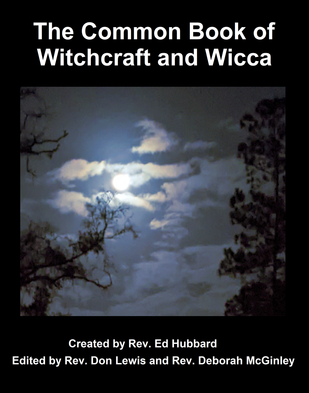 The Common Book of Witchcraft and Wicca eBook.