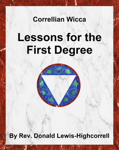 Correllian Wicca: Lessons for First Degree (Hardback)